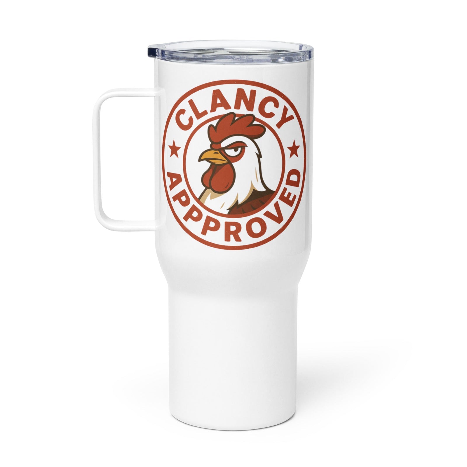 Clancy Approved Travel Mug with Handle - Cluck It All Farms