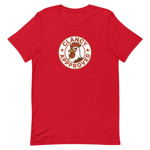 Clancy Approved Unisex T-Shirt - Cluck It All Farms