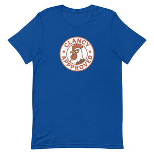 Clancy Approved Unisex T-Shirt - Cluck It All Farms