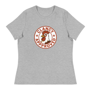 Clancy Approved Women's Relaxed T-Shirt - Cluck It All Farms