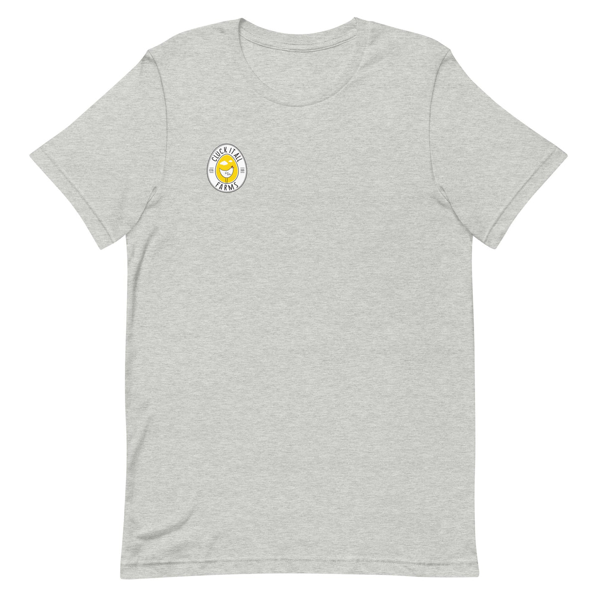 Cluck Around &amp; Find Out BACK PRINT Unisex T-Shirt - Cluck It All Farms