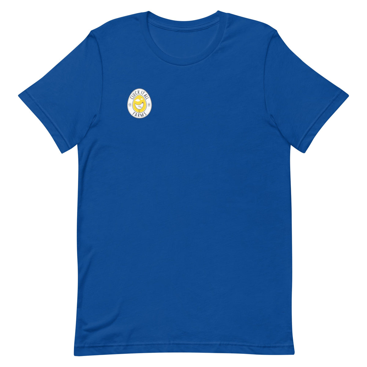 Cluck Around &amp; Find Out BACK PRINT Unisex T-Shirt - Cluck It All Farms