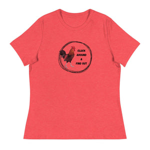 Cluck Around & Find Out Women's Relaxed T-Shirt - Cluck It All Farms