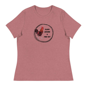 Cluck Around & Find Out Women's Relaxed T-Shirt - Cluck It All Farms