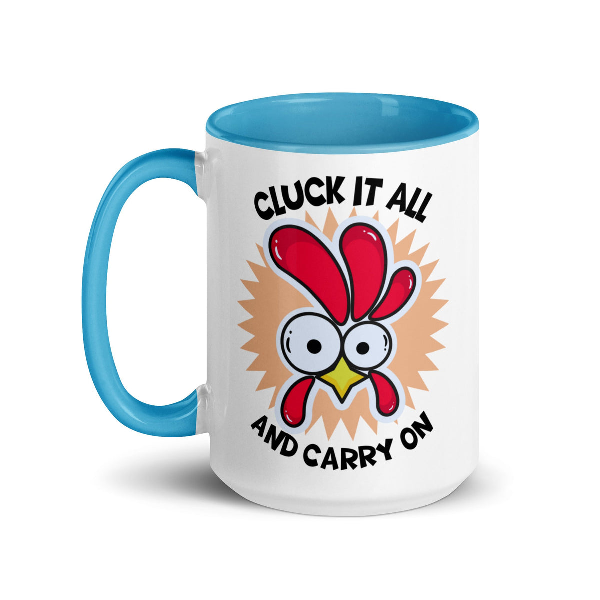 Cluck It All &amp; Carry On Colored Mug - Cluck It All Farms