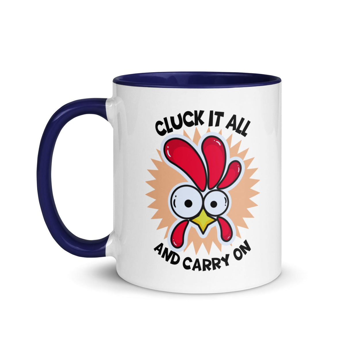 Cluck It All &amp; Carry On Colored Mug - Cluck It All Farms