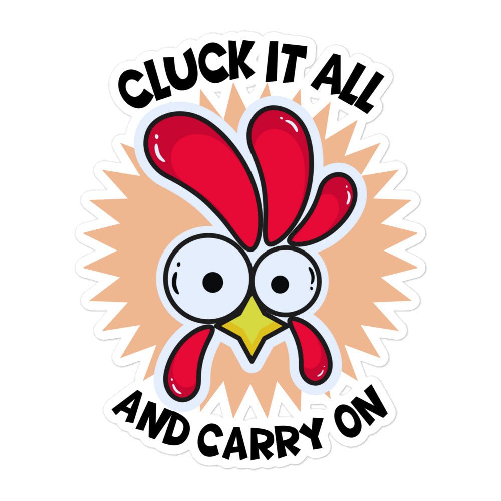 Cluck It All &amp; Carry On Sticker - Cluck It All Farms