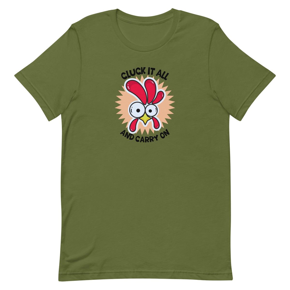 Cluck It All &amp; Carry On Unisex T-Shirt - Cluck It All Farms