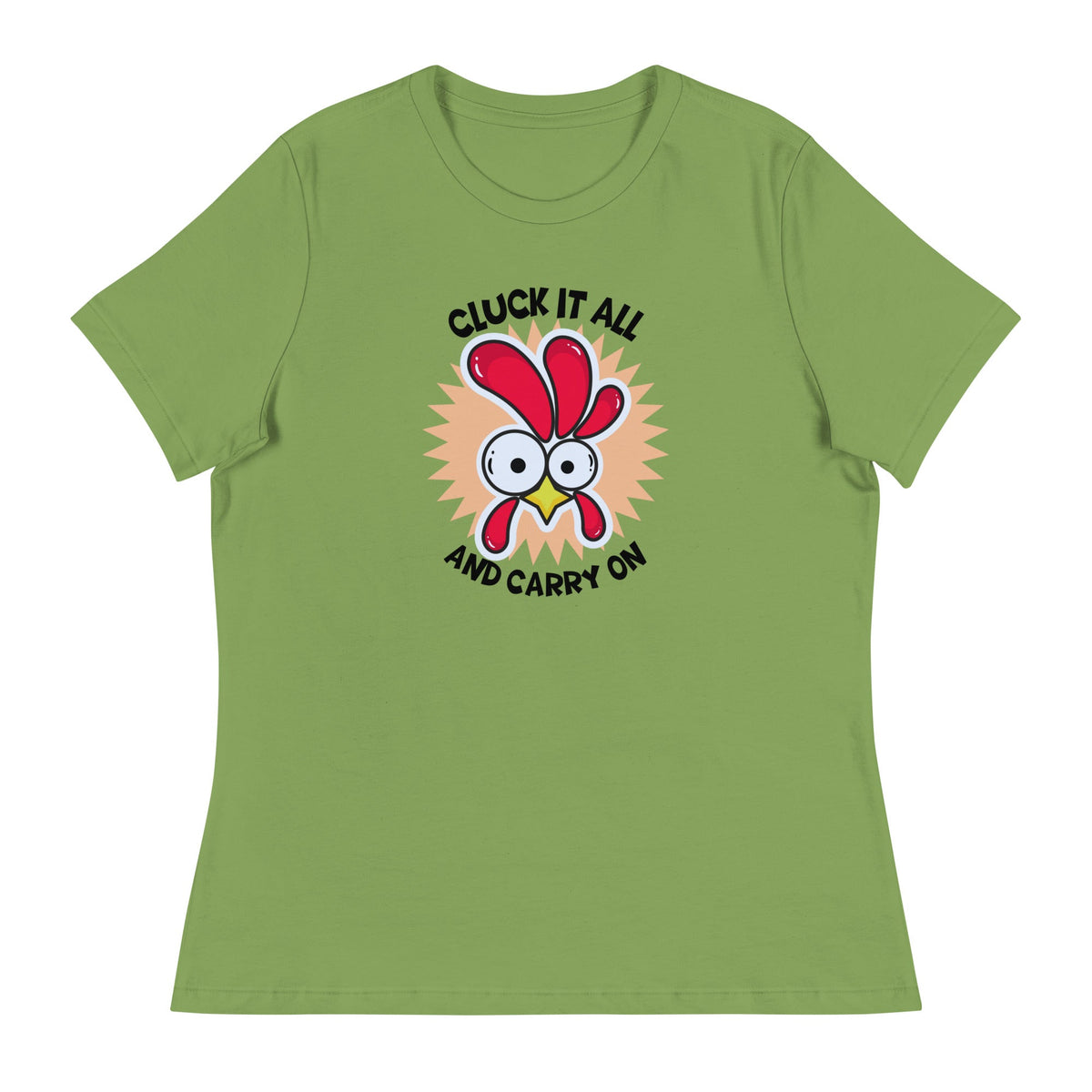 Cluck It All &amp; Carry On Women&#39;s Relaxed T-Shirt - Cluck It All Farms