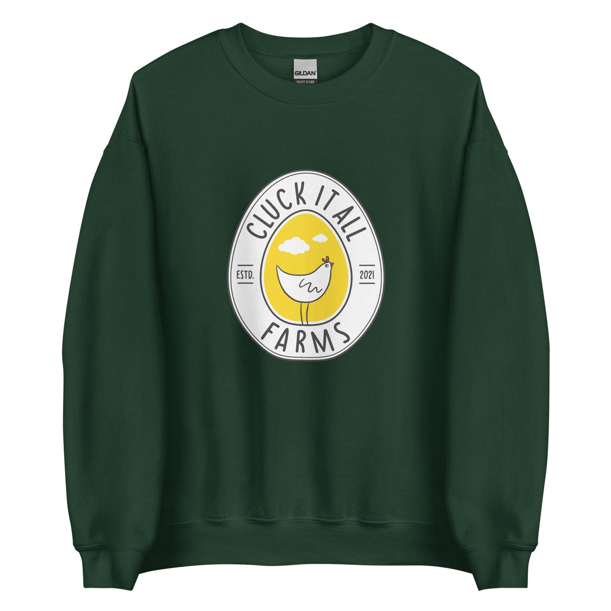 Cluck It All Farms Logo Unisex Sweatshirt - Cluck It All Farms