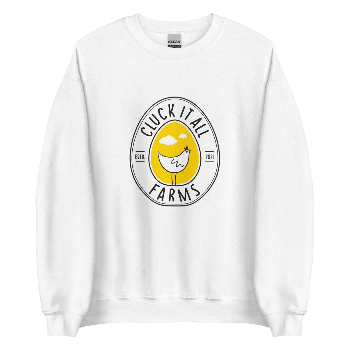 Cluck It All Farms Logo Unisex Sweatshirt - Cluck It All Farms
