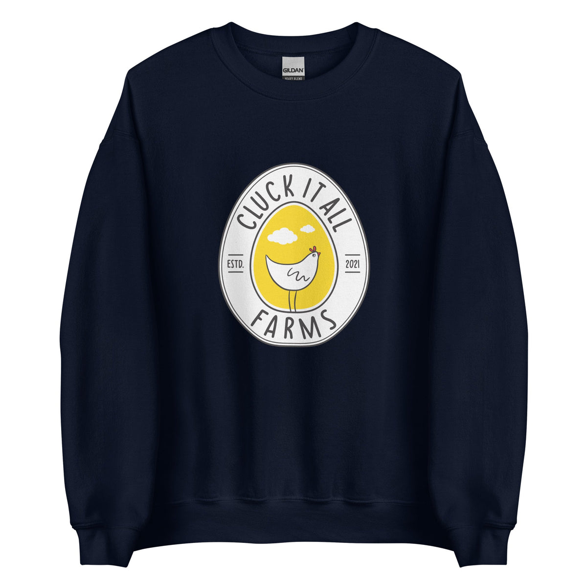 Cluck It All Farms Logo Unisex Sweatshirt - Cluck It All Farms