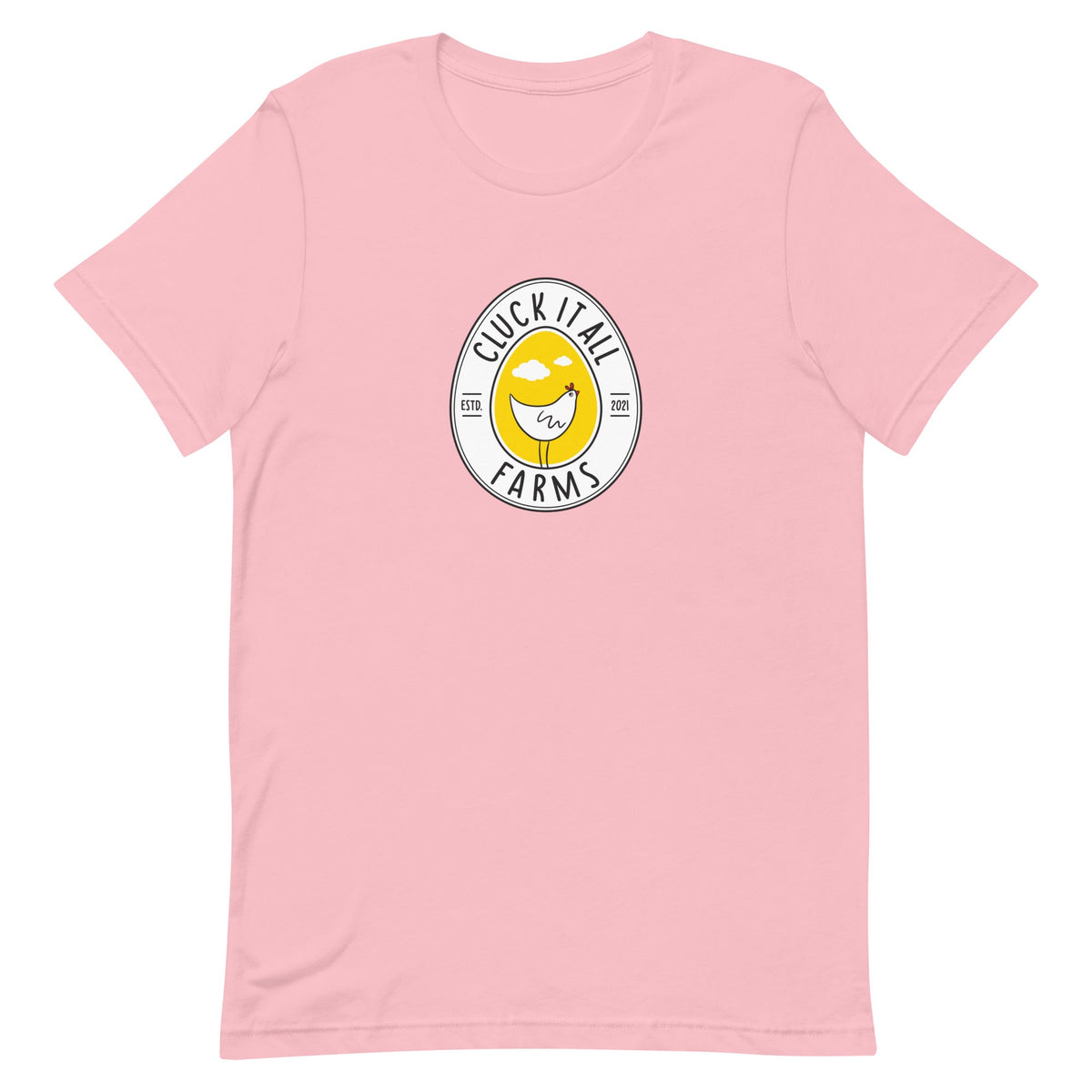 Cluck It All Farms Logo Unisex T-Shirt - Cluck It All Farms