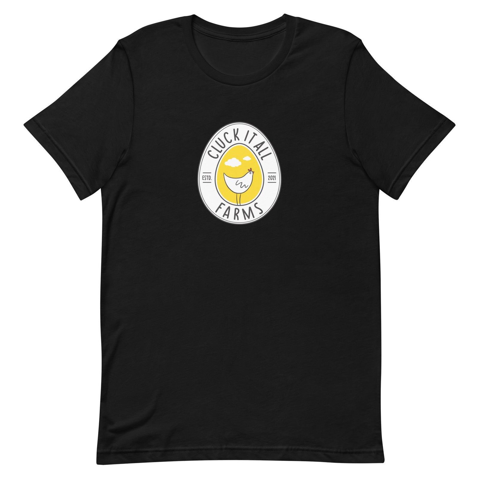 Cluck It All Farms Logo Unisex T-Shirt - Cluck It All Farms