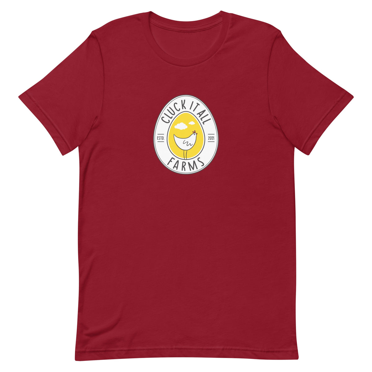 Cluck It All Farms Logo Unisex T-Shirt - Cluck It All Farms