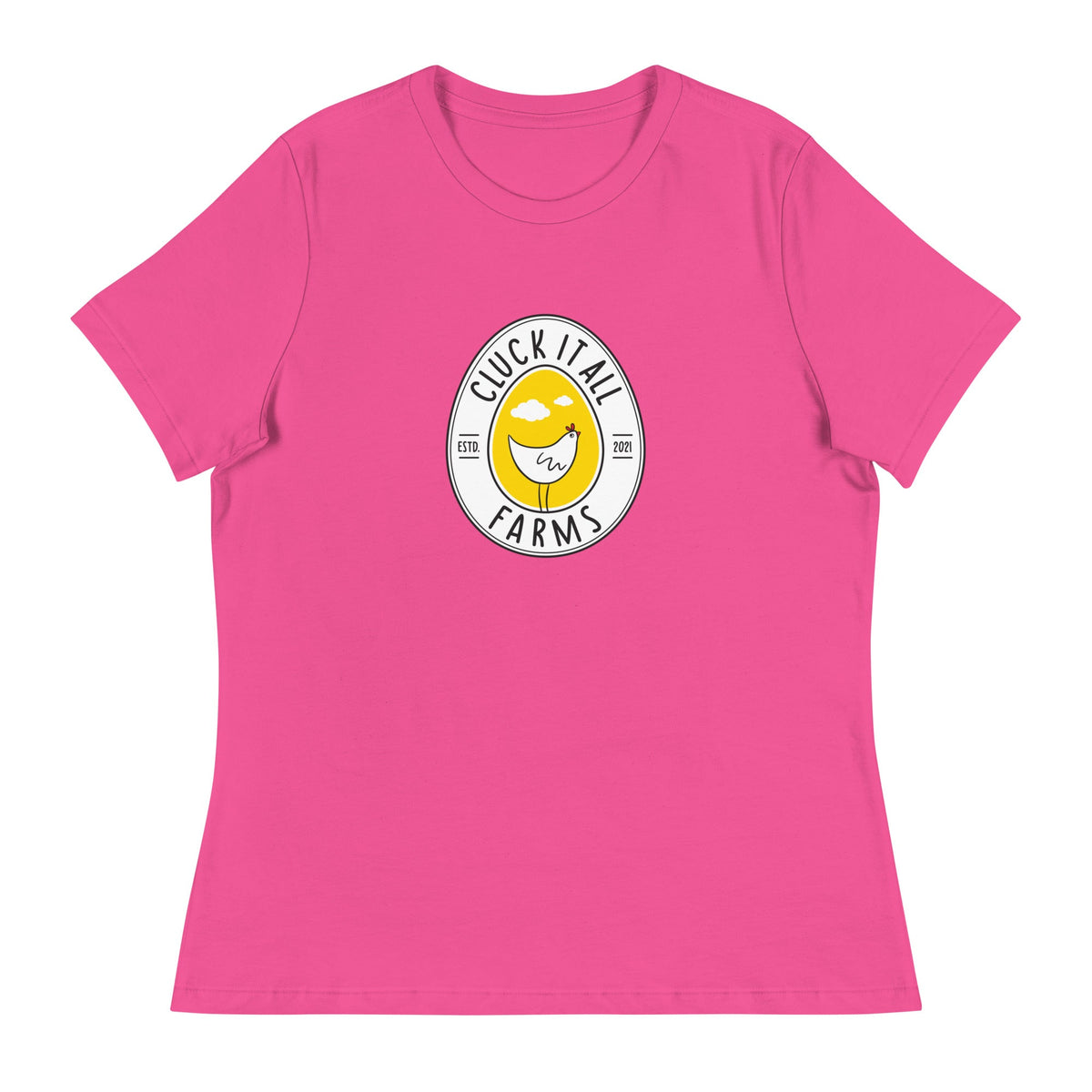 Cluck It All Farms Logo Women's Relaxed T-Shirt - Cluck It All Farms