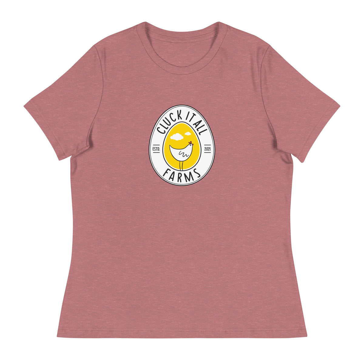 Cluck It All Farms Logo Women's Relaxed T-Shirt - Cluck It All Farms