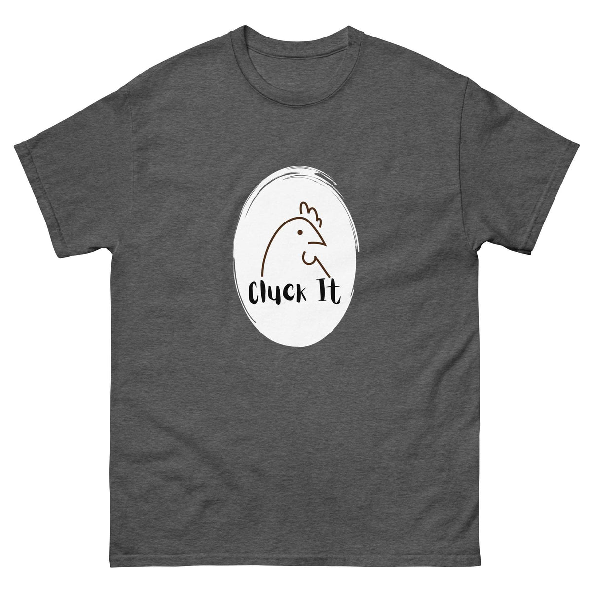 Cluck It Men&#39;s Classic Tee - Cluck It All Farms