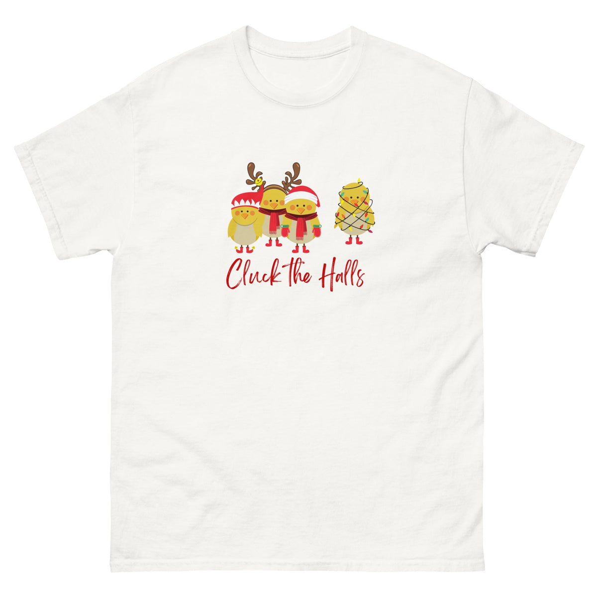 Cluck the Halls Unisex Classic Tee - Cluck It All Farms