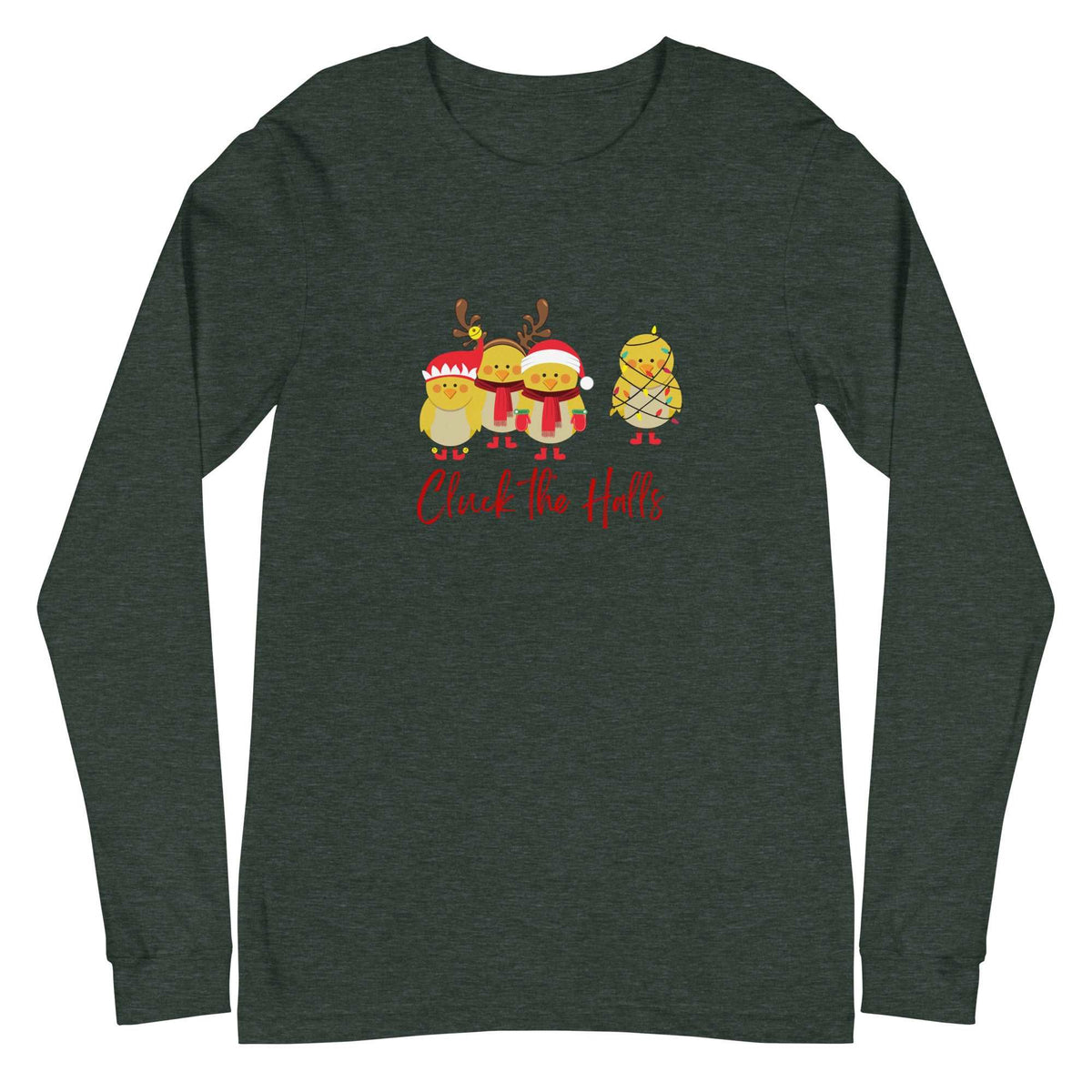 Cluck the Halls Unisex Long Sleeve Tee - Cluck It All Farms