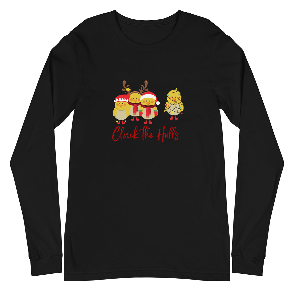 Cluck the Halls Unisex Long Sleeve Tee - Cluck It All Farms