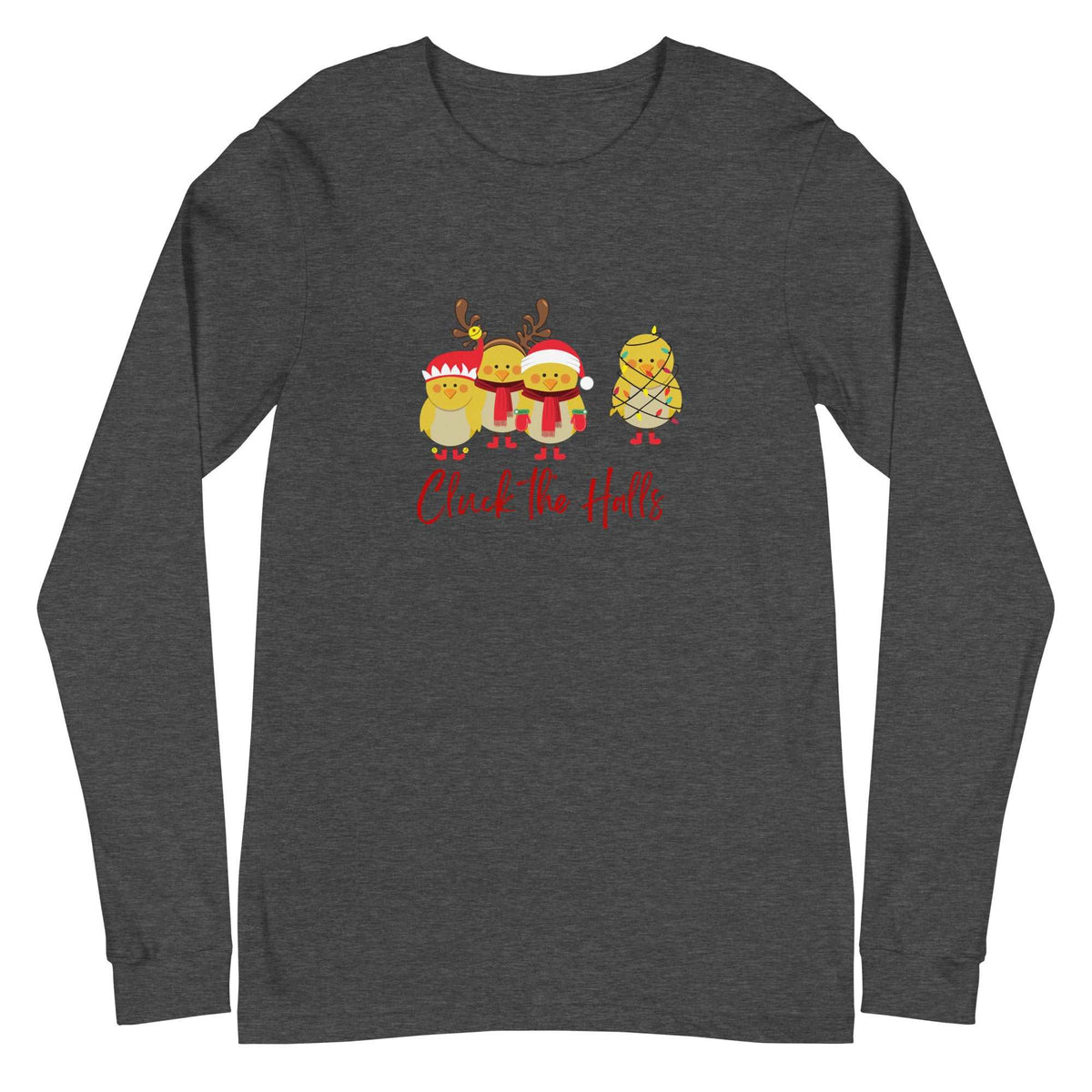 Cluck the Halls Unisex Long Sleeve Tee - Cluck It All Farms