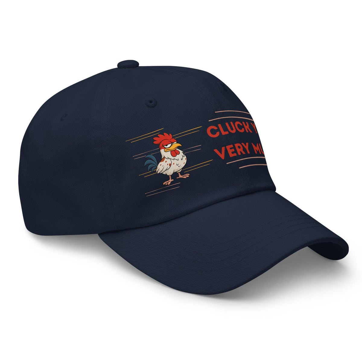 Cluck You Very Much Dad Hat - Cluck It All Farms