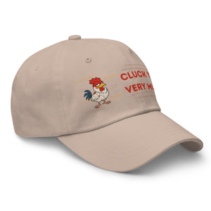 Cluck You Very Much Dad Hat - Cluck It All Farms