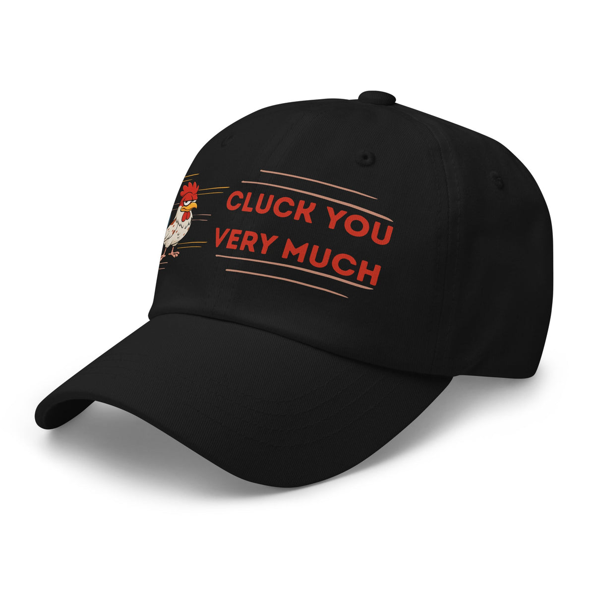 Cluck You Very Much Dad Hat - Cluck It All Farms