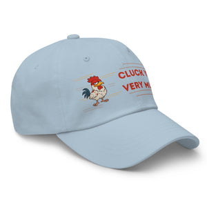 Cluck You Very Much Dad Hat - Cluck It All Farms