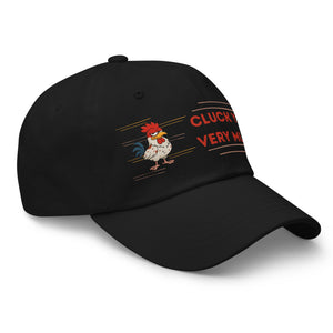 Cluck You Very Much Dad Hat - Cluck It All Farms