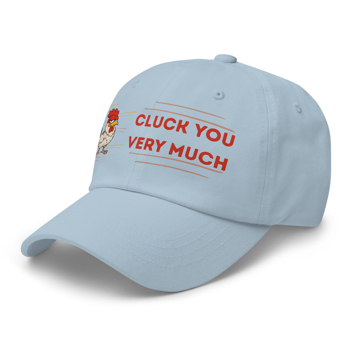 Cluck You Very Much Dad Hat - Cluck It All Farms