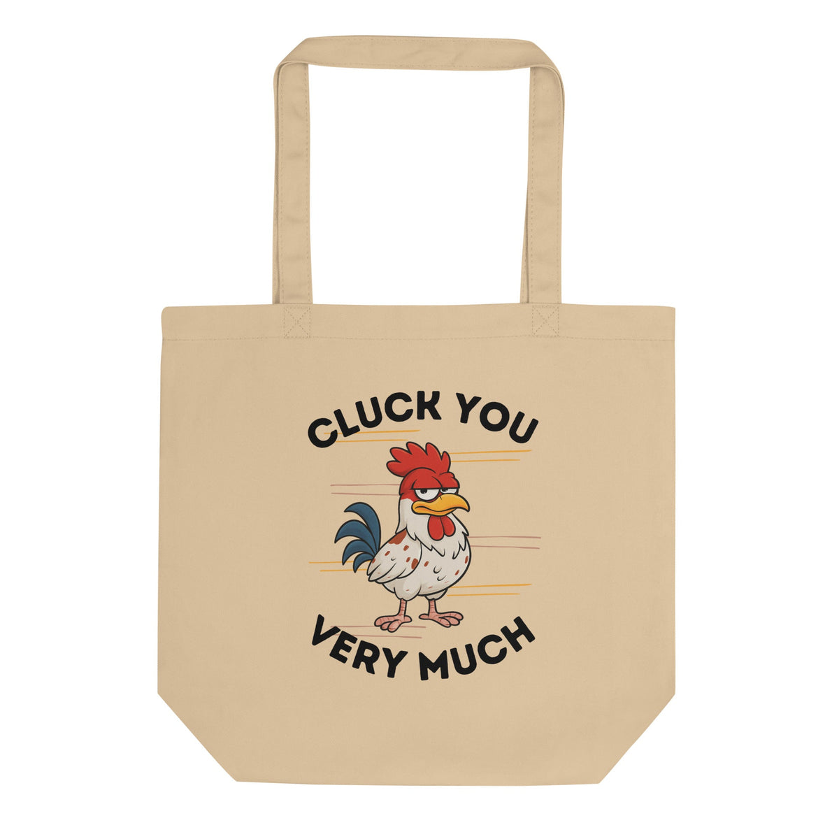 Cluck You Very Much Eco Tote Bag - Cluck It All Farms