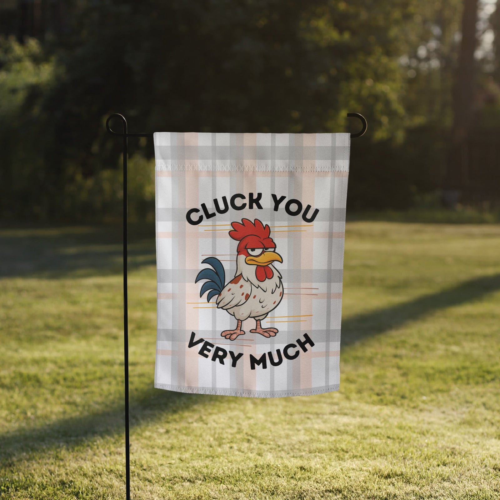 Cluck You Very Much Garden Flag - Cluck It All Farms