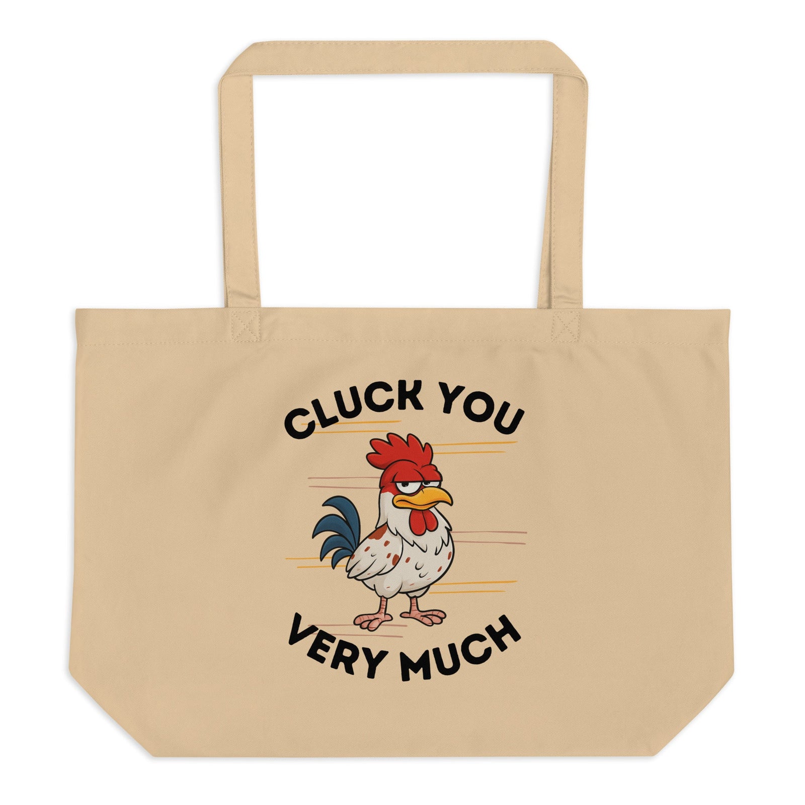Cluck You Very Much Large Eco Tote Bag - Cluck It All Farms
