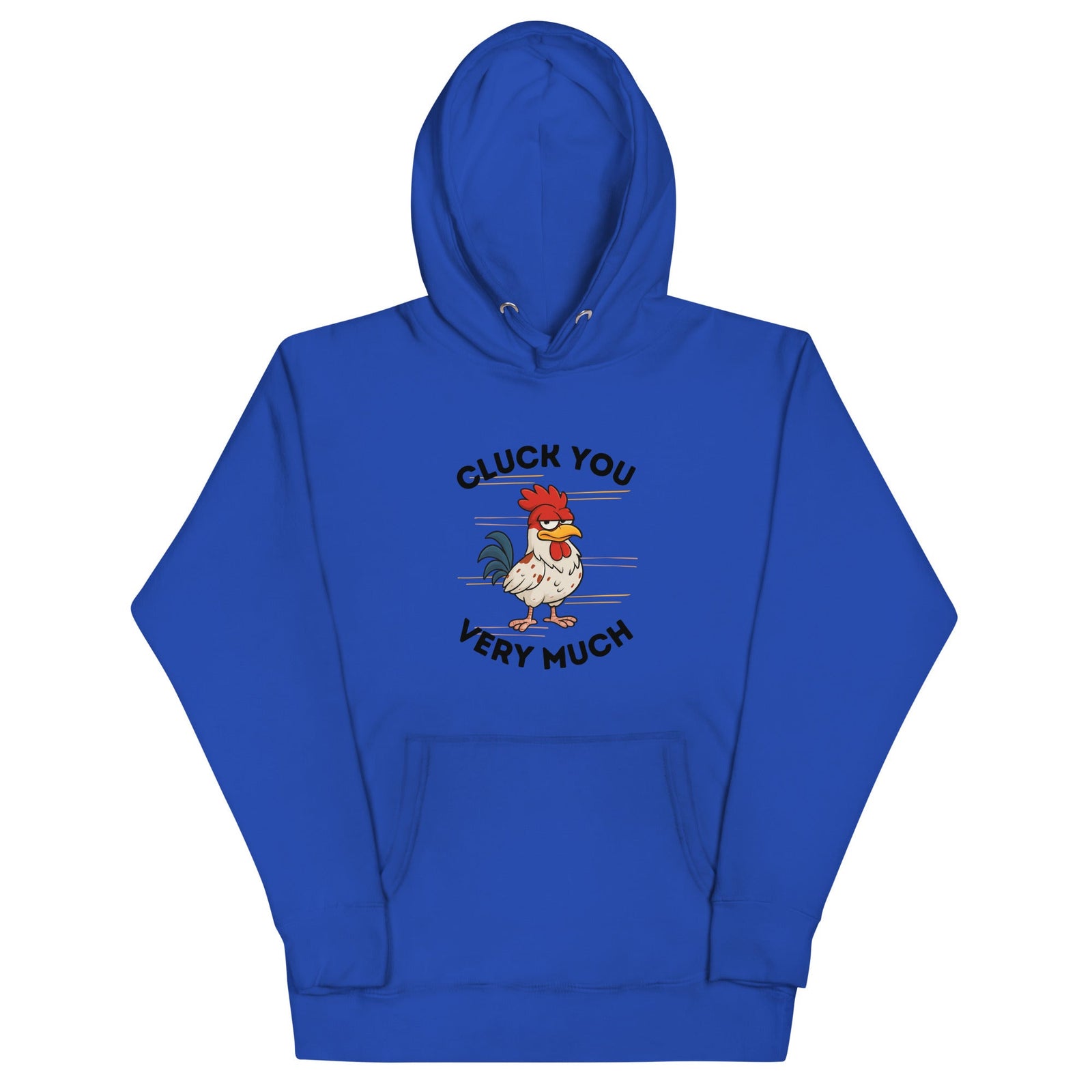 Cluck You Very Much Unisex Hoodie - Cluck It All Farms