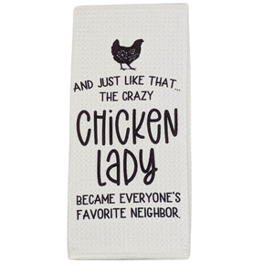 Crazy Chicken Lady Kitchen Towel - Cluck It All Farms