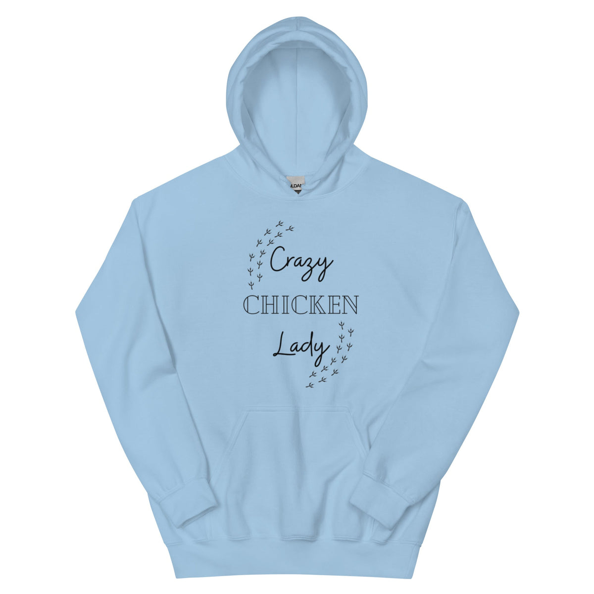 Crazy Chicken Lady Unisex Hoodie - Cluck It All Farms