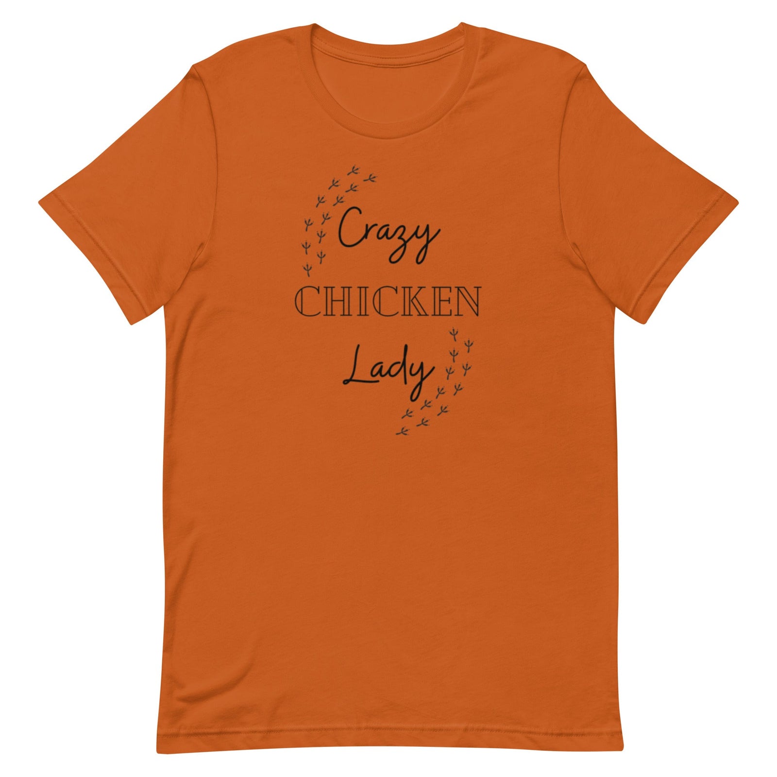 Crazy Chicken Lady Unisex T-Shirt - Cluck It All Farms