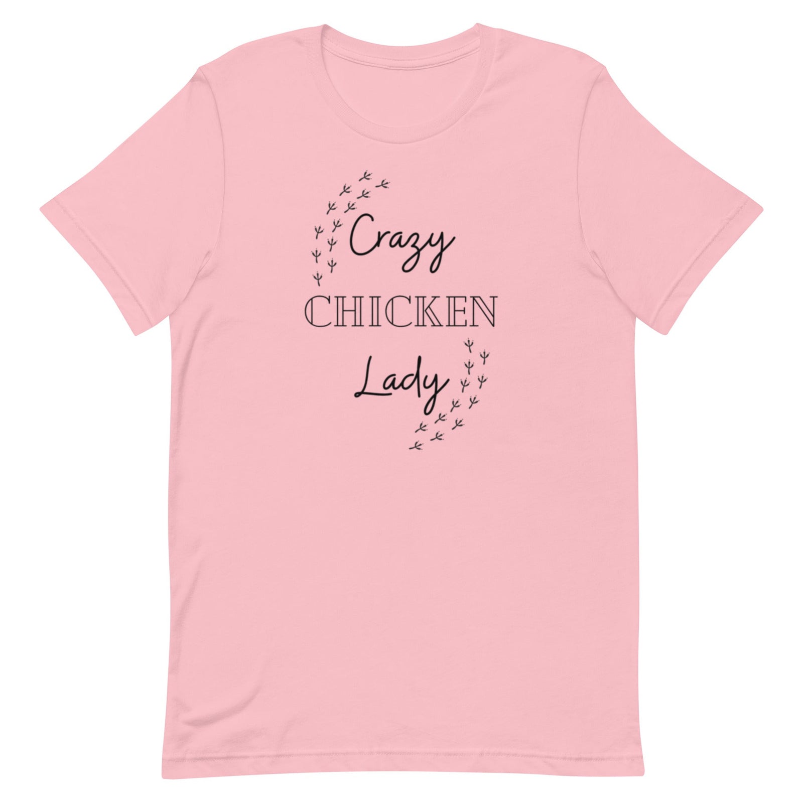 Crazy Chicken Lady Unisex T-Shirt - Cluck It All Farms
