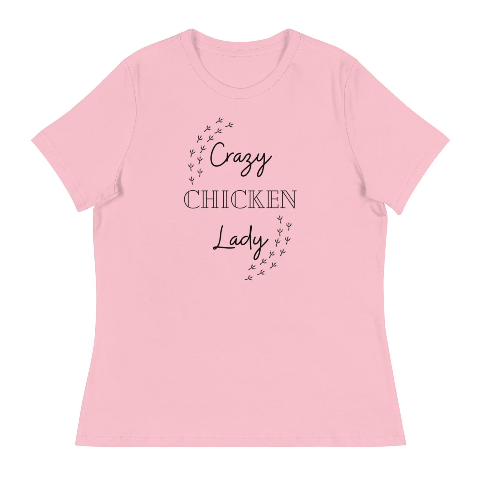 Crazy Chicken Lady Women's Relaxed T-Shirt - Cluck It All Farms