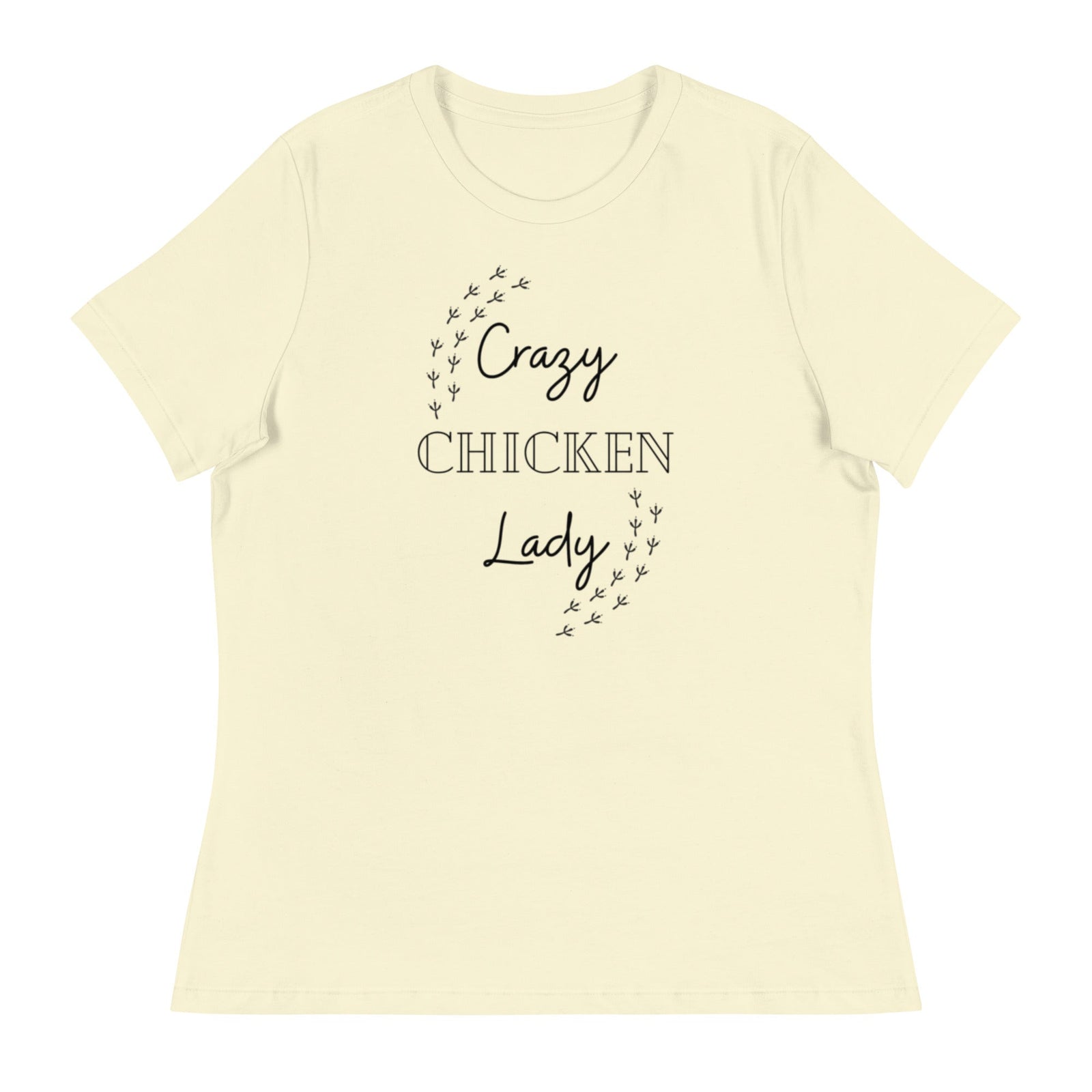 Crazy Chicken Lady Women's Relaxed T-Shirt - Cluck It All Farms