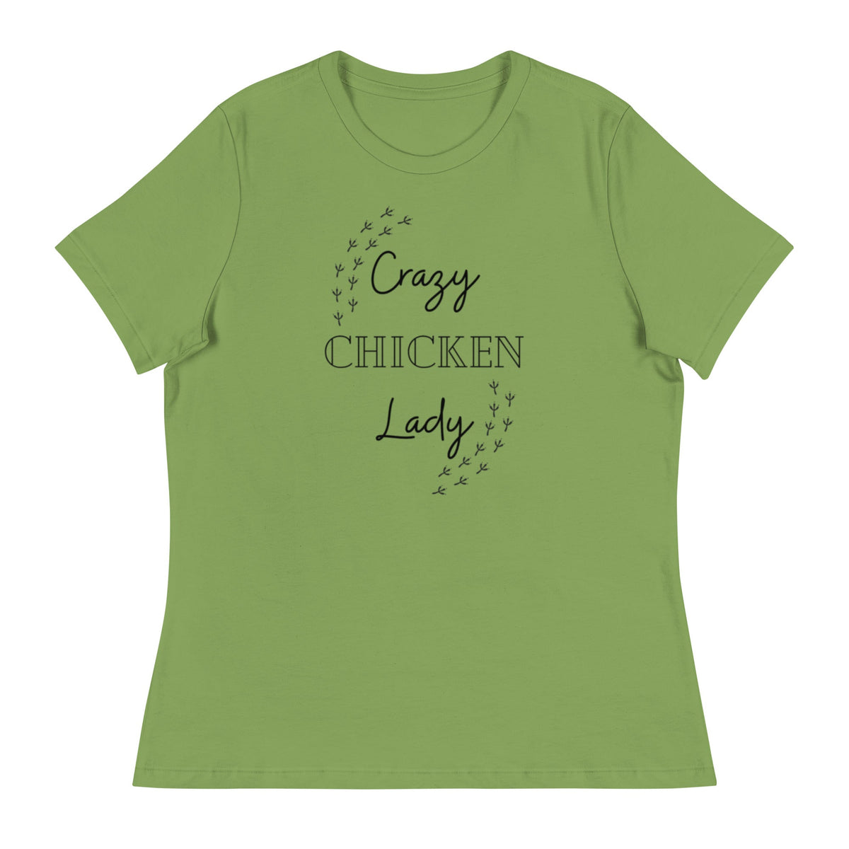 Crazy Chicken Lady Women's Relaxed T-Shirt - Cluck It All Farms