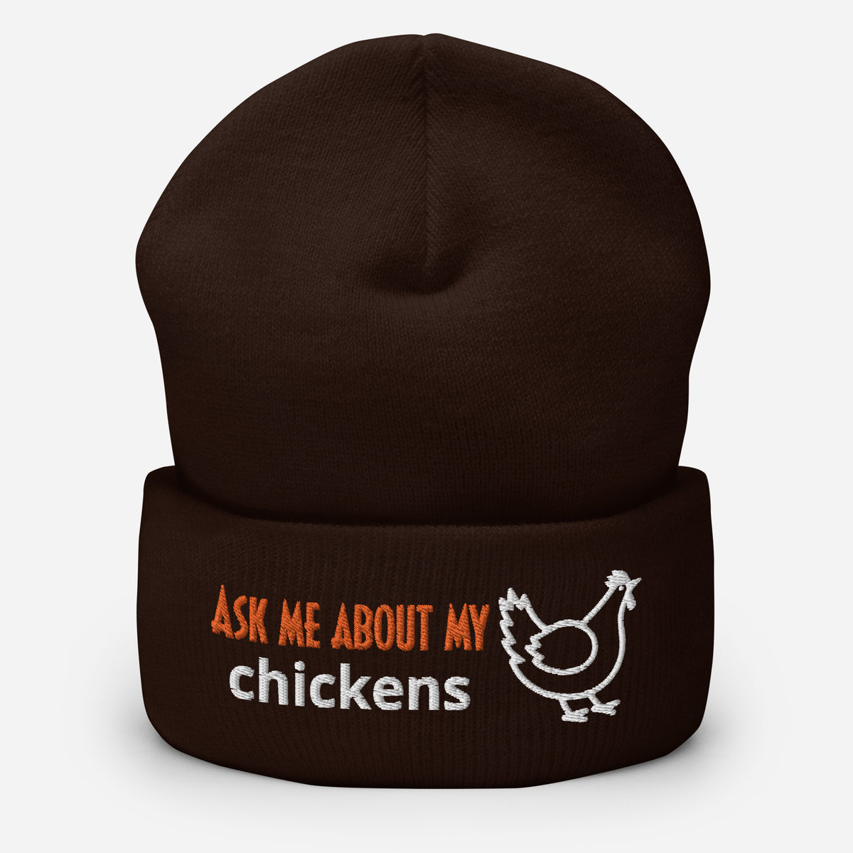 Ask Me About My Chickens Cuffed Beanie