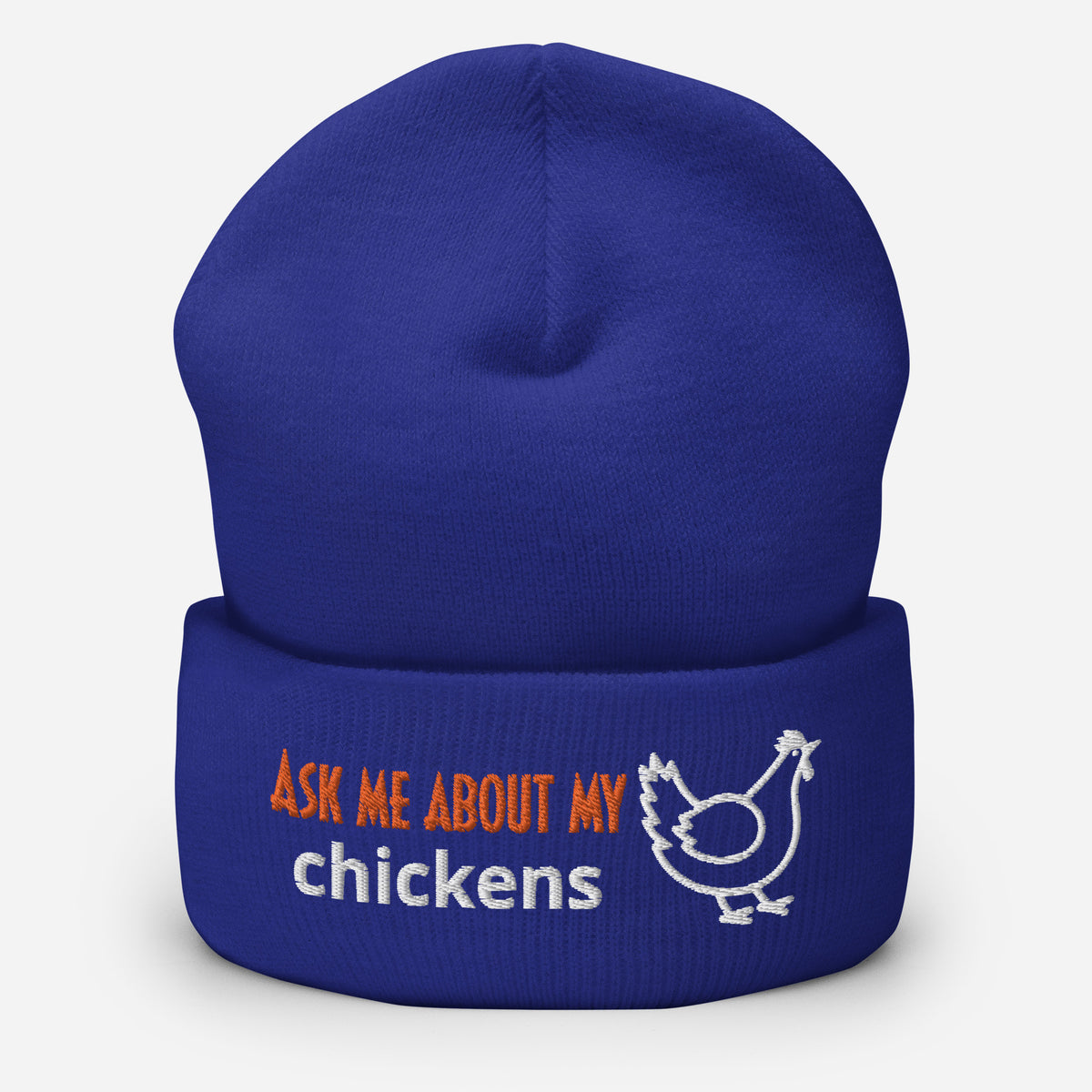 Ask Me About My Chickens Cuffed Beanie