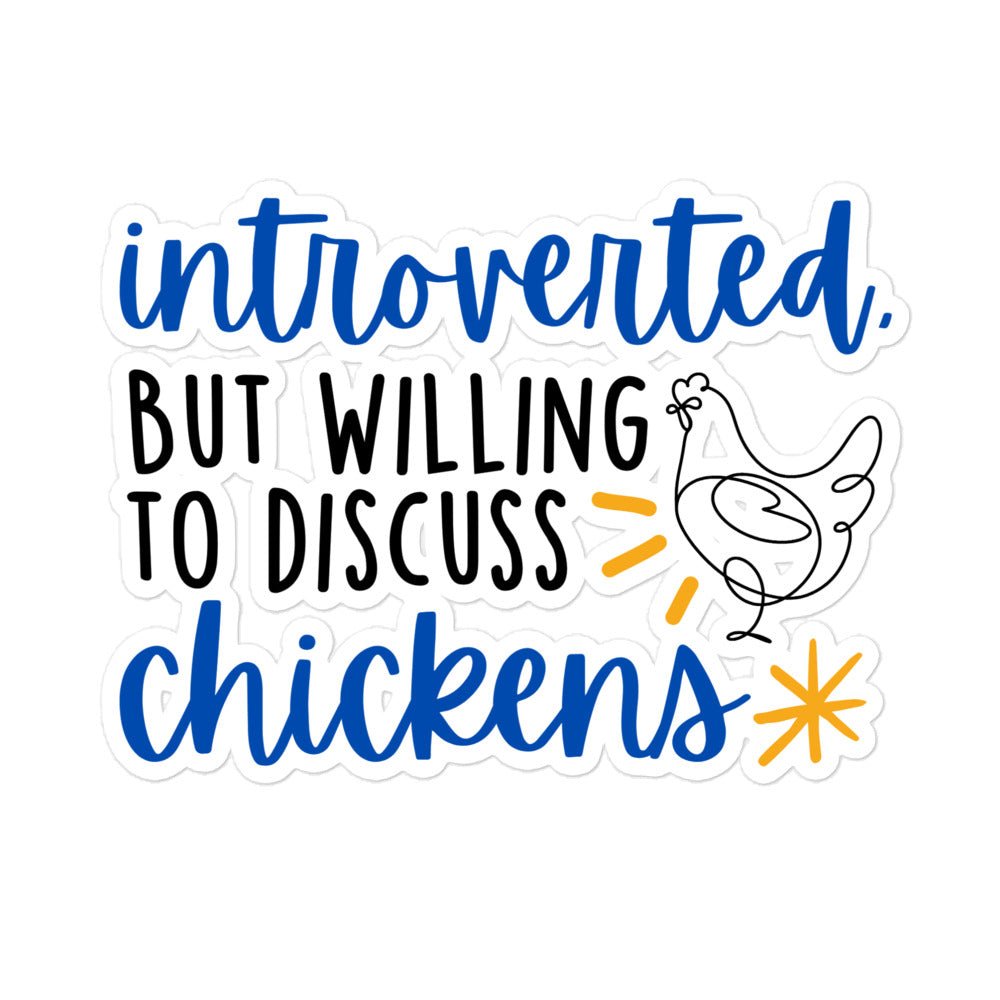 Discuss Chickens Sticker - Cluck It All Farms