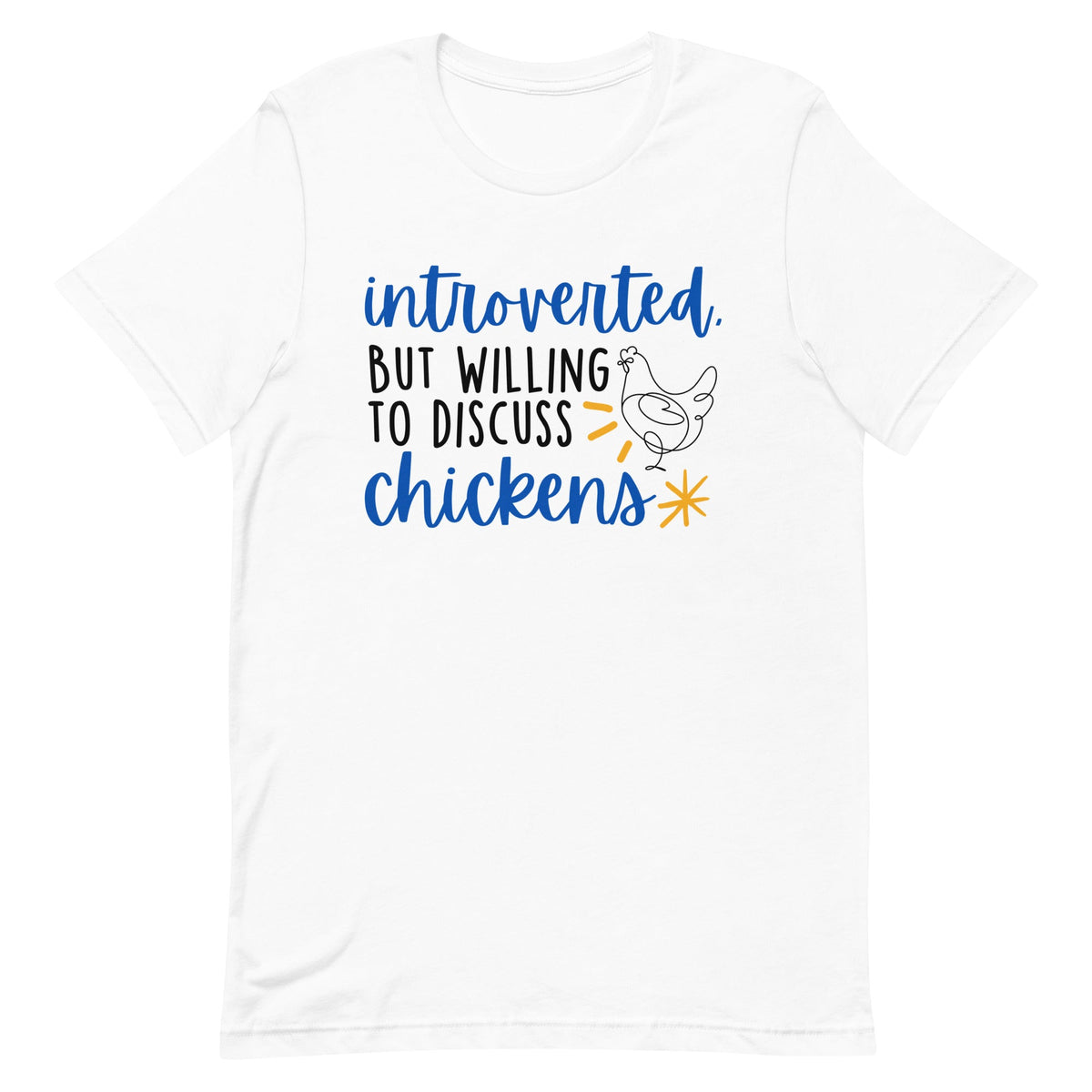 Discuss Chickens Unisex T-Shirt - Cluck It All Farms