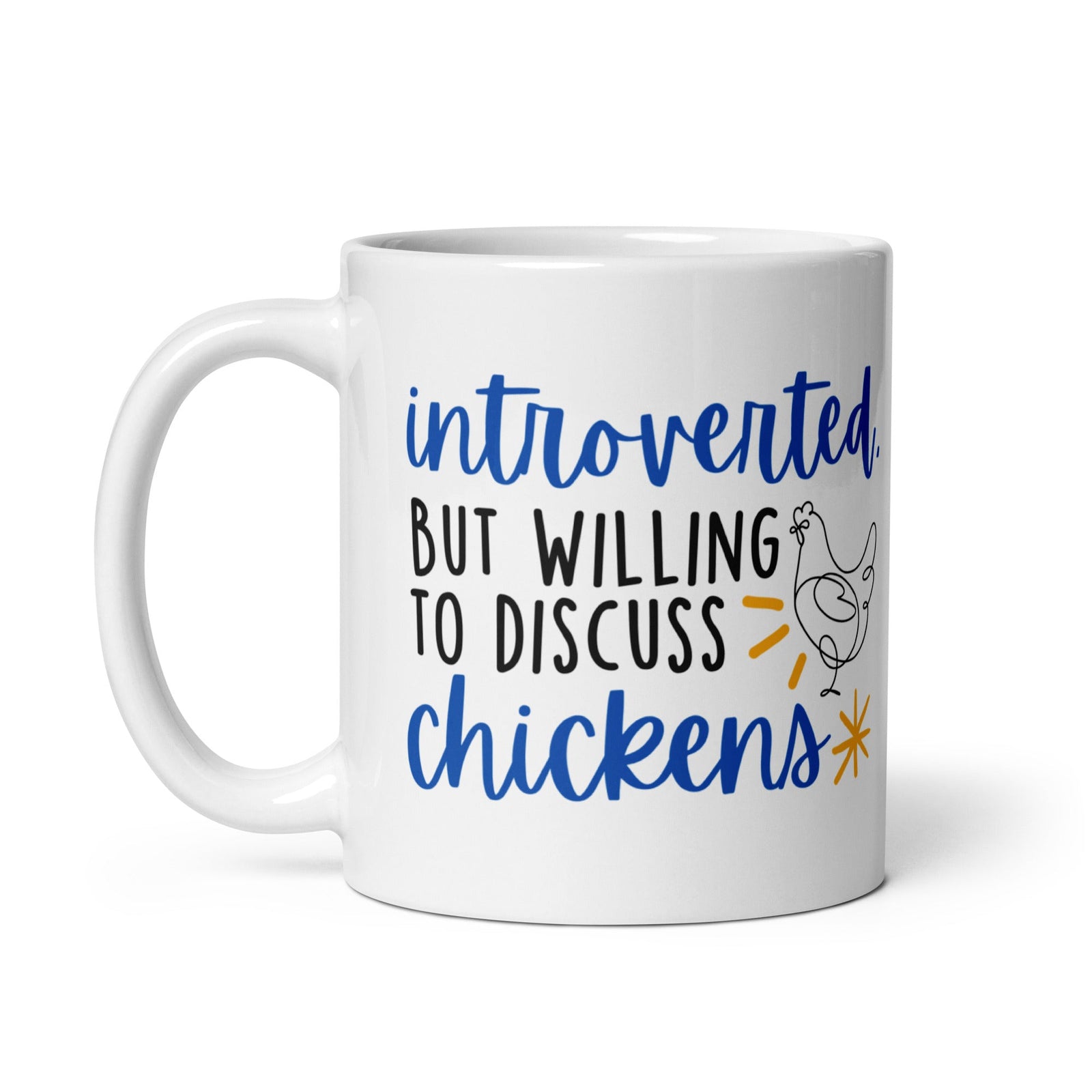 Discuss Chickens White Glossy Mug - Cluck It All Farms