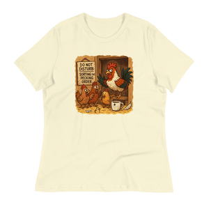 Do Not Disturb: Sorting the Pecking Order Women’s Tee - Cluck It All Farms