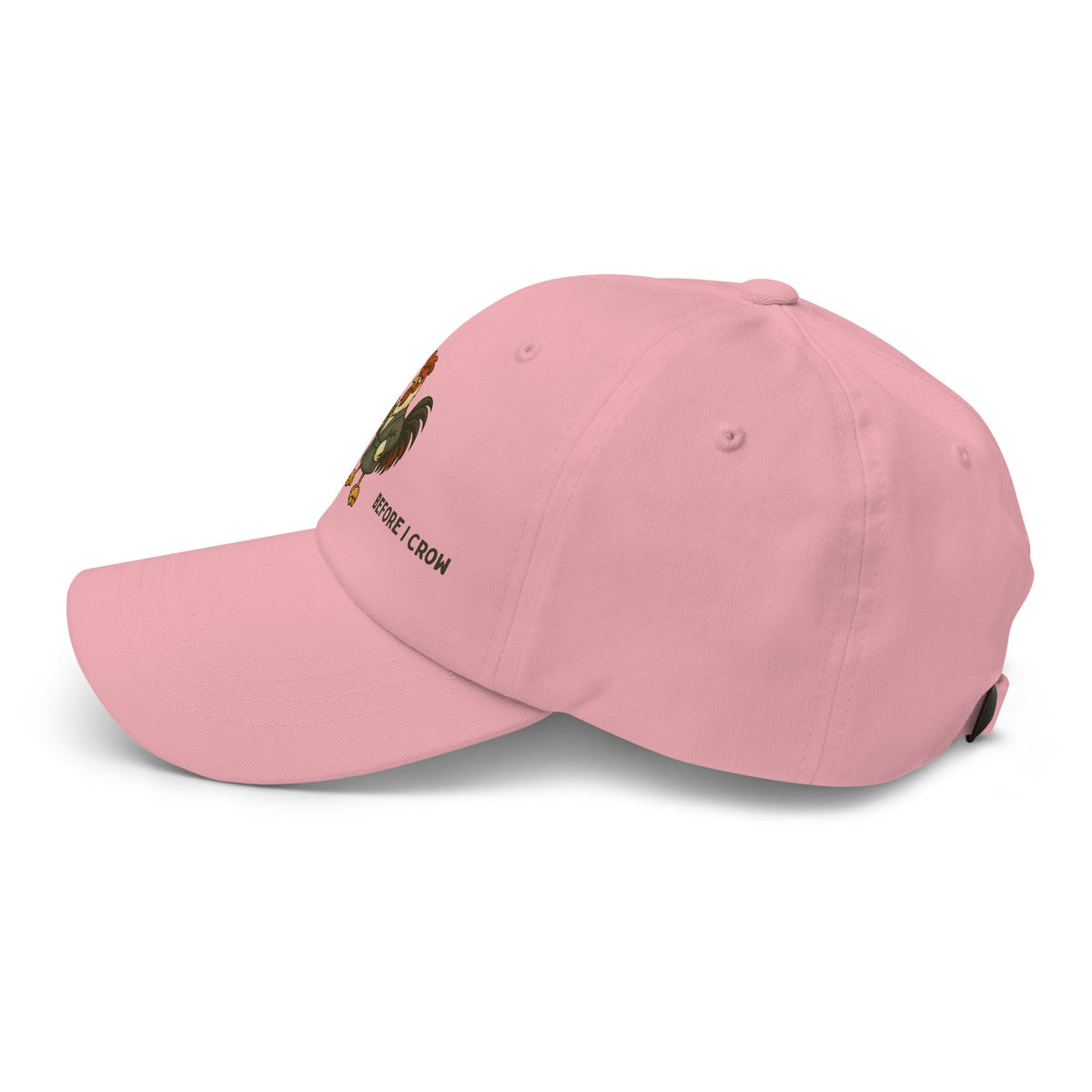 Don&#39;t Talk to Me Before I Crow Dad Hat - Cluck It All Farms